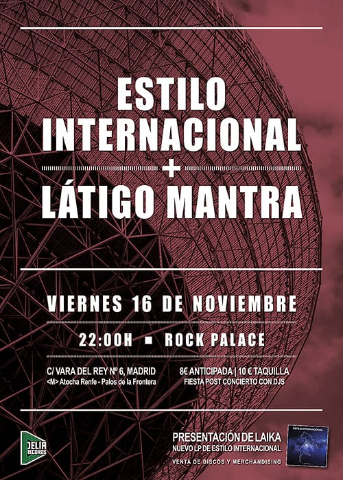 ESTILO INTERNACIONAL + LÁTIGO MANTRA el 16 de noviembre a las 22:00h en Rock Palace
